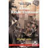 Tarihsel Gelişim Sürecinde Alman Kukla Tiyatrosu - Melahat Çevik - Mitos Boyut Yayınları