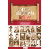 Tarihten Günümüze Espri ve Fıkralarıyla Ünlüler - İsmail Özcan