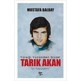 Tarık Akan - Mustafa Balbay