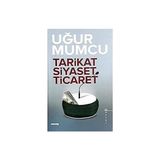 Tarikat, Siyaset, Ticaret + Felsefeye Giriş + Hegel Haiti ve Evrensel Tarih + Kitle Psikolojisi ve Benlik Analizi