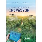 Tarim Sektöründe İnovasyon / Murat Erat / Öteki Akademi Yayınları / 9786259567624 / Ciltli