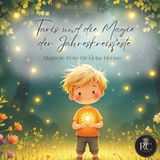 Taris und die Magie der Jahreskreisfeste: Magische Feste für kleine Herzen