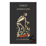 Tarot Sembolizmi - P. D. Ouspensky - Kırmızı Ada Yayınları
