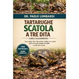 Tartarughe Scatola a Tre Dita (Cura e Allevamento): Cura, Salute, Dieta, Allevamento, Gabbie, Pro E Contro Delle Tartarughe Scatola a Tre Dita E Molto Altro Incluso