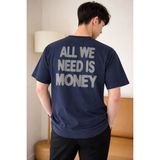 Tarz Cool Erkek Oversize Tişört Baskılı “all We Need Is Money” Yazılı Basic Streetwear T-Shirt - Lacivert - XL