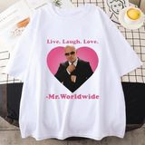 Tarz Sokak Canlı Gülmek Aşk Sayın Dünya Çapında Pitbull Grafik T Shirt Moda Hip Hop Kısa Kollu Tişört Un - Beyaz