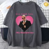 Tarz Sokak Canlı Gülmek Aşk Sayın Dünya Çapında Pitbull Grafik T Shirt Moda Hip Hop Kısa Kollu Tişört Un - Gri