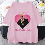 Tarz Sokak Canlı Gülmek Aşk Sayın Dünya Çapında Pitbull Grafik T Shirt Moda Hip Hop Kısa Kollu Tişört Un - Pembe