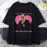 Tarz Sokak Canlı Gülmek Aşk Sayın Dünya Çapında Pitbull Grafik T Shirt Moda Hip Hop Kısa Kollu Tişört Un - Siyah