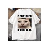 Tarzsokak Certified Freak Cat Meme T Shirt Cotton Short Sleeve Match My Freak Hard T-Shirts Casual O Ne, Beyaz2303, S/M