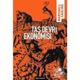 TAŞ DEVRI EKONOMISI - MARSHALL SAHLINS