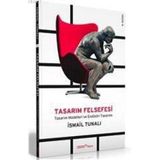 TASARIM FELSEFESI - ISMAIL TUNALI