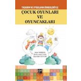 Tasarım Uygulama Örnekleriyle Çocuk Oyunları ve Oyuncakları - Kolektif