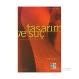 TASARIM VE SUÇ MÜZE - MİMARLIK - TASARIM - HAL FOSTER
