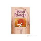 Tasavvuf Psikolojisi - Hasan Kayıklık
