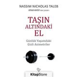 Taşın Altındaki El - Nassim Nicholas Taleb