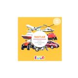 Taşıtlar - Eğitici İlk Kelimelerim Dizisi - Kollektif