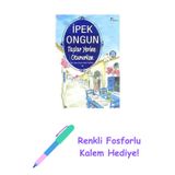 Taşlar Yerine Otururken: Bir Genç Kızın Gizli Defteri 10 + Renkli Fosforlu Kalem