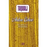 Taşralı - Anton Pavloviç Çehov
