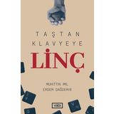 Taştan Klavyeye Linç - Vadi Yayınları