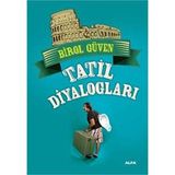 Tatil Diyalogları - Birol Güven