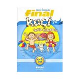 TATIL KİTABI - KUÇİ'YLE TATILE ÇIKALIM (4-5 YAŞ) - FINAL YAYIN EKIBI