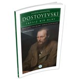 Tatsız Bir Olay - Fyodor Mihayloviç Dostoyevski