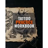 Tattoo Practice Workbook: 120-Page Muscle Memory Trainer for Aspiring Artists | Structured Outlining, Lining, Wave Flow, Corner Precision, Stencil Tracing & Shading Grids