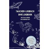 Taucher-Logbuch, Dive Logbook: Halte alle deine Tauchgänge fest | Dein Tauch-Begleiter für Anfänger & Profis