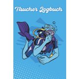 Taucher Logbuch: TaDieses praktische Logbuch Tauchen bietet dir alles, was du brauchst, um deine Tauchgänge zu dokumentieren,Logbuch für Taucher mit Platz für 120 Tauchgänge