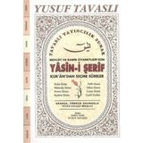 Tavaslı Yayınları Mevlüt ve Kabir Ziyaretleri Için Yasini Şerif Kur'an'dan Seçme Sureler