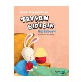 Tavşan Bıdıbık Hastalanıyor - Seher Cesur Kılıçaslan