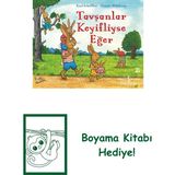 Tavşanlar Keyifliyse Eğer + Boyama Kitabı