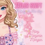 Taylor Swift: A Song In The Sky (Dream Big, Band 1)