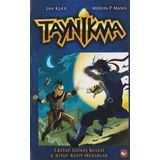 Taynikma - 3. Kitap Güneş Kulesi ve 4. Kitap Kayıp Mezarlar - Jan Kjaer Merlin P. Mann
