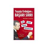 Tayyip Erdoğan’ın Başarı Sırrı - Adem Özbay Ömer Faruk Reca