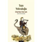 Tazı Yolculuğu - Charles Darwin
