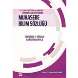 TDHP-TMS/TFRS ve Denetim Standartları Kapsamında Muhasebe Bilim Sözlüğü: İngilizce/Türkçe Karşılıklarıyla