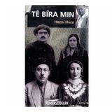 Te Bira Min - Hezni Haco
