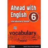 Team Ahead With English 6 Vocabulary Book Team Yayınları