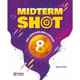 Team Elt Publishing Mıdterm Shot 8 (Ingilizce Yarıyıl Tatil Kitabı)