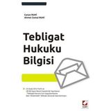 Tebligat Hukuku Bilgisi - Canan Ruhi - Ahmet Cemal Ruhi