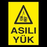 Technopa Asılı Yük 40 x 60 cm Uyarı Levhası