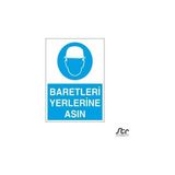 Technopa Baretleri Yerlerine Asın 50 x 70 cm Uyarı Levhası
