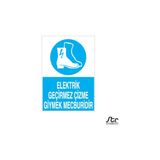 Technopa Elektrik Geçirmez Çizme 20 x 30 cm Uyarı Levhası