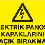 Technopa Elektrik Panosu Kapaklarını Açık Bırakma Uyarı Levhası