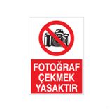 Technopa Fotoğraf Çekmek Yasaktır Uyarı Levhası