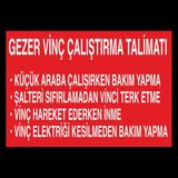 Technopa Gezer Vinç Çalıştırma Talimatı 30 x 40 cm Uyarı Levhası
