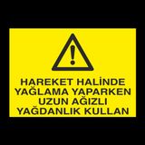 Technopa Hareket Halinde Uyarı Levhası