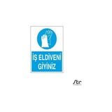 Technopa İş Eldiveni Giyiniz 40 x 60 cm Uyarı Levhası